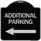 Signmission Additional Parking Left Arrow Heavy-Gauge Aluminum Architectural Sign, 18" x 18", BS-1818-24350 A-DES-BS-1818-24350 - alternate 1